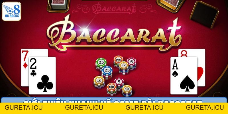 Cách Chơi Baccarat | Công Thức Chiến Thắng Cho Người Mới - gureta