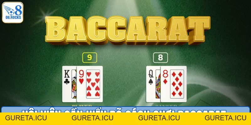 Cách Chơi Baccarat | Công Thức Chiến Thắng Cho Người Mới - gureta